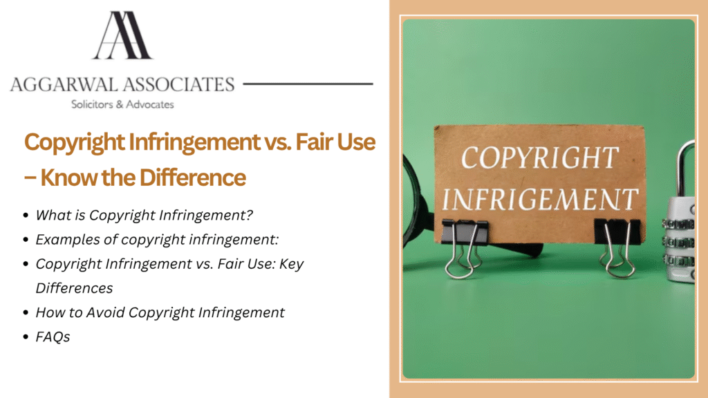 Copyright Infringement vs. Fair Use – Know the Difference